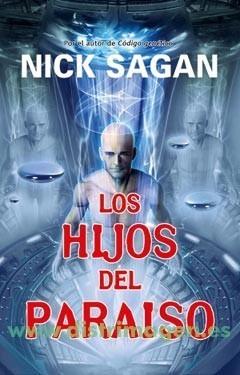 HIJOS DEL PARAISO, LOS | 9788498004564 | SAGAN, NICK | Galatea Llibres | Llibreria online de Reus, Tarragona | Comprar llibres en català i castellà online