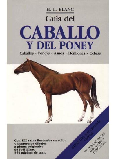 GUIA DEL CABALLO Y DEL PONEY (DIP) | 9788428207935 | BLANC, H. L. | Galatea Llibres | Llibreria online de Reus, Tarragona | Comprar llibres en català i castellà online