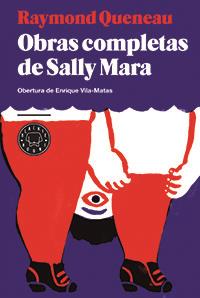 OBRAS COMPLETAS DE SALLY MARA | 9788494167621 | QUENEAU, RAYMOND | Galatea Llibres | Librería online de Reus, Tarragona | Comprar libros en catalán y castellano online