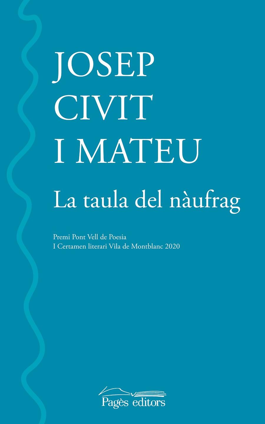 LA TAULA DEL NÀUFRAG | 9788413032986 | CIVIT MATEU, JOSEP | Galatea Llibres | Llibreria online de Reus, Tarragona | Comprar llibres en català i castellà online