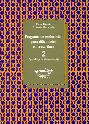 PROGRAMA DE REEDUCACION PARA DIFICULTADES EN LA ES | 9788477744047 | HUERTA, E. | Galatea Llibres | Llibreria online de Reus, Tarragona | Comprar llibres en català i castellà online