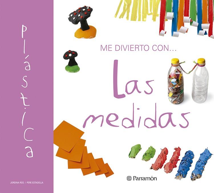 ME DIVIERTO CON LAS MEDIDAS | 9788434225770 | ROS, JORDINA/ESTADELLA, PERE | Galatea Llibres | Librería online de Reus, Tarragona | Comprar libros en catalán y castellano online