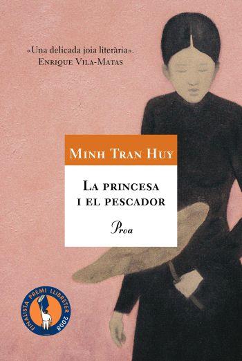 PRINCESA I EL PESCADOR, LA | 9788484374954 | TRAN HUY, MINH | Galatea Llibres | Llibreria online de Reus, Tarragona | Comprar llibres en català i castellà online