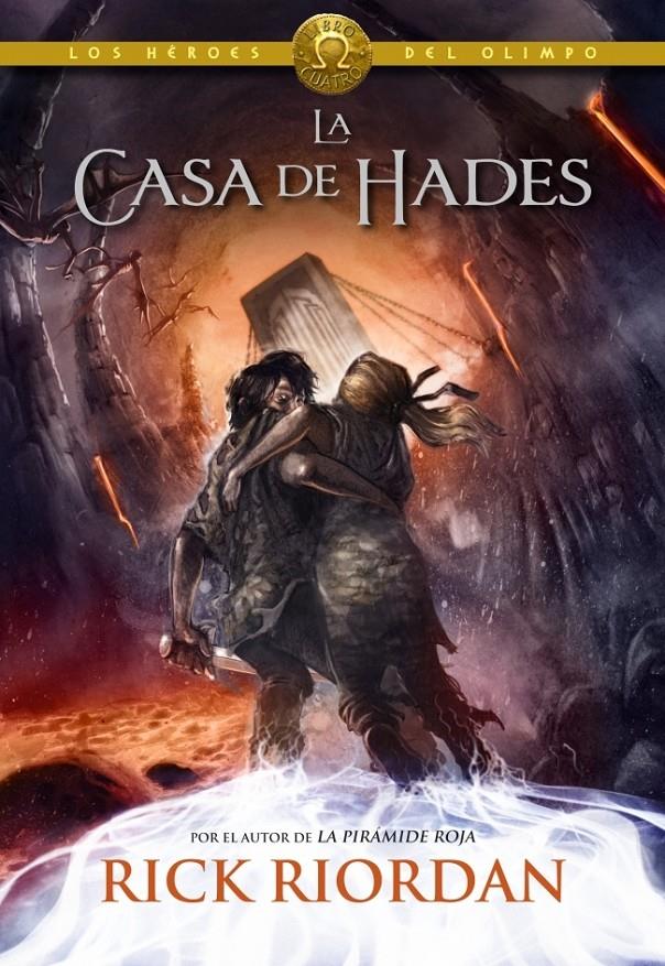 LA CASA DE HADES (LOS HÉROES DEL OLIMPO, 4) | 9788490430910 | RIORDAN, RICK | Galatea Llibres | Llibreria online de Reus, Tarragona | Comprar llibres en català i castellà online