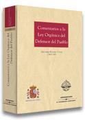 COMENTARIOS A LA LEY ORGANICA DEL DEFENSOR DEL PUEBLO | 9788484109556 | ROVIRA VIÑAS, ANTONIO (DIR) | Galatea Llibres | Librería online de Reus, Tarragona | Comprar libros en catalán y castellano online