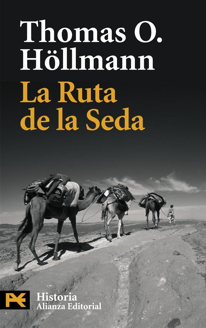 RUTA DE LA SEDA | 9788420649290 | HÖLLMANN, THOMAS O. | Galatea Llibres | Llibreria online de Reus, Tarragona | Comprar llibres en català i castellà online