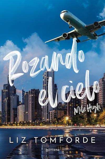 ROZANDO EL CIELO (LA CIUDAD DE LOS VIENTOS 1) | 9788419848260 | TOMFORDE, LIZ | Galatea Llibres | Llibreria online de Reus, Tarragona | Comprar llibres en català i castellà online