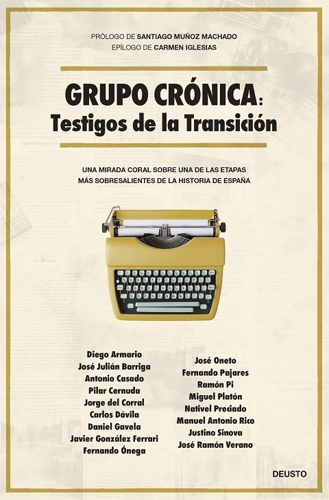 GRUPO CRÓNICA: TESTIGOS DE LA TRANSICIÓN | 9788423437443 | BARRIGA BRAVO, JOSE JULIÁN | Galatea Llibres | Llibreria online de Reus, Tarragona | Comprar llibres en català i castellà online