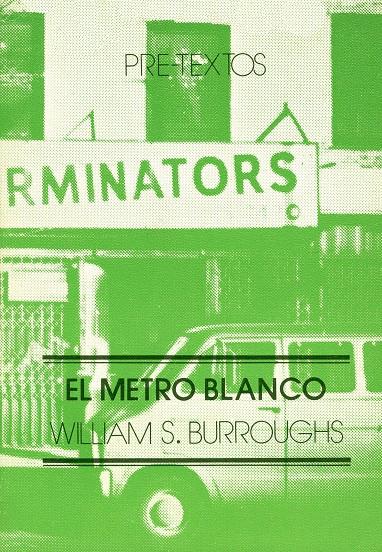 METRO BLANCO, EL | 9788485081066 | BURROUGHS | Galatea Llibres | Llibreria online de Reus, Tarragona | Comprar llibres en català i castellà online