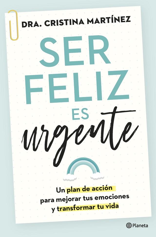 SER FELIZ ES URGENTE | 9788408266808 | MARTÍNEZ, CRISTINA | Galatea Llibres | Llibreria online de Reus, Tarragona | Comprar llibres en català i castellà online