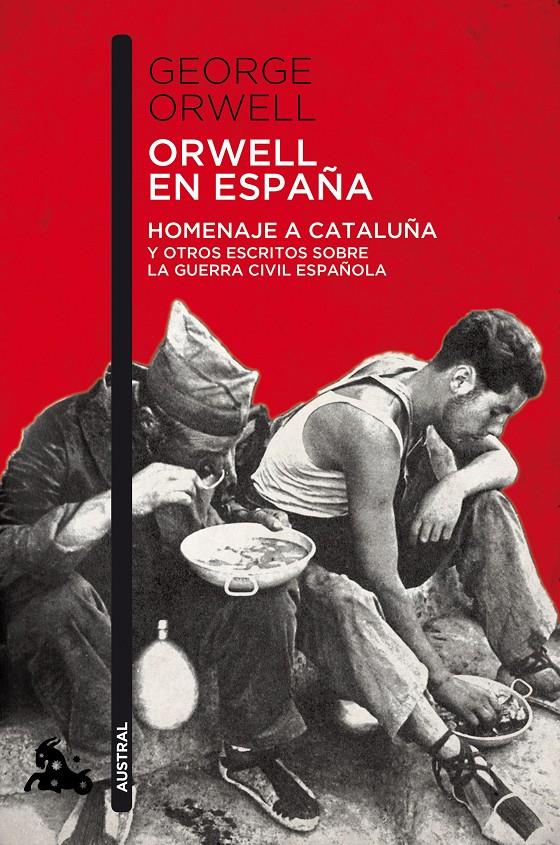 ORWELL EN ESPAÑA | 9788490660546 | ORWELL, GEORGE | Galatea Llibres | Llibreria online de Reus, Tarragona | Comprar llibres en català i castellà online