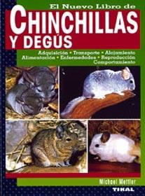 CHINCHILLAS Y DEGUS, NUEVO LIBRO DE | 9788430533855 | METTLER, MICHAEL | Galatea Llibres | Llibreria online de Reus, Tarragona | Comprar llibres en català i castellà online