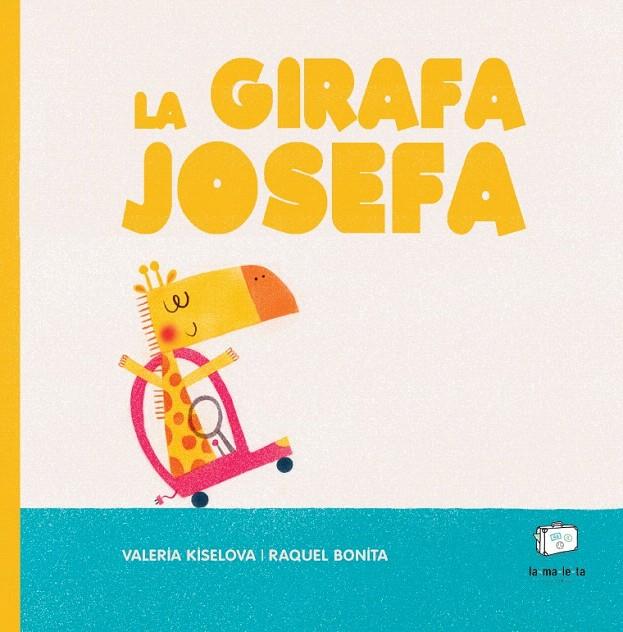 LA GIRAFA JOSEFA | 9788418232640 | KISELOVA, VALERIA | Galatea Llibres | Llibreria online de Reus, Tarragona | Comprar llibres en català i castellà online