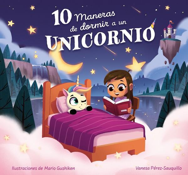 10 MANERAS DE DORMIR A UN UNICORNIO | 9788448865139 | PÉREZ-SAUQUILLO, VANESA | Galatea Llibres | Librería online de Reus, Tarragona | Comprar libros en catalán y castellano online