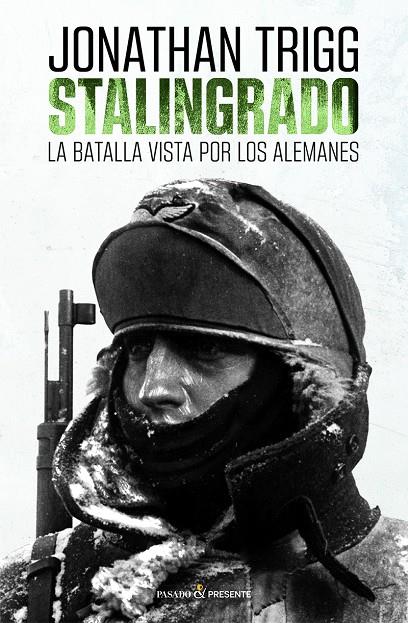 STALINGRADO | 9788412595406 | TRIGG, JONATHAN | Galatea Llibres | Llibreria online de Reus, Tarragona | Comprar llibres en català i castellà online