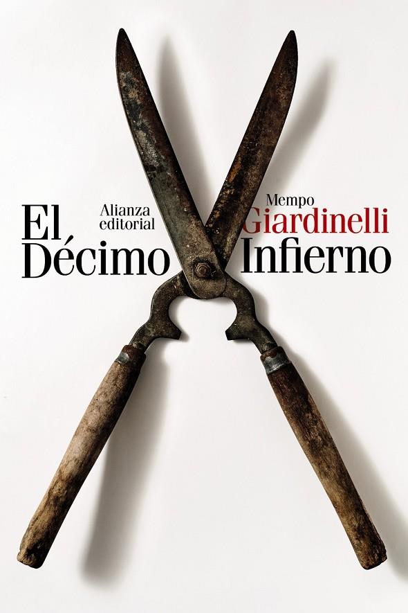 EL DÉCIMO INFIERNO | 9788411485326 | GIARDINELLI, MEMPO | Galatea Llibres | Librería online de Reus, Tarragona | Comprar libros en catalán y castellano online