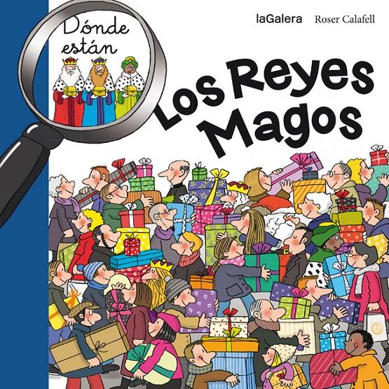 DÓNDE ESTÁN LOS REYES MAGOS | 9788424656713 | Galatea Llibres | Llibreria online de Reus, Tarragona | Comprar llibres en català i castellà online