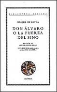 DON ALVARO O LA FUERZA DEL SINO | 9788474236026 | DUQUE DE RIVAS | Galatea Llibres | Librería online de Reus, Tarragona | Comprar libros en catalán y castellano online