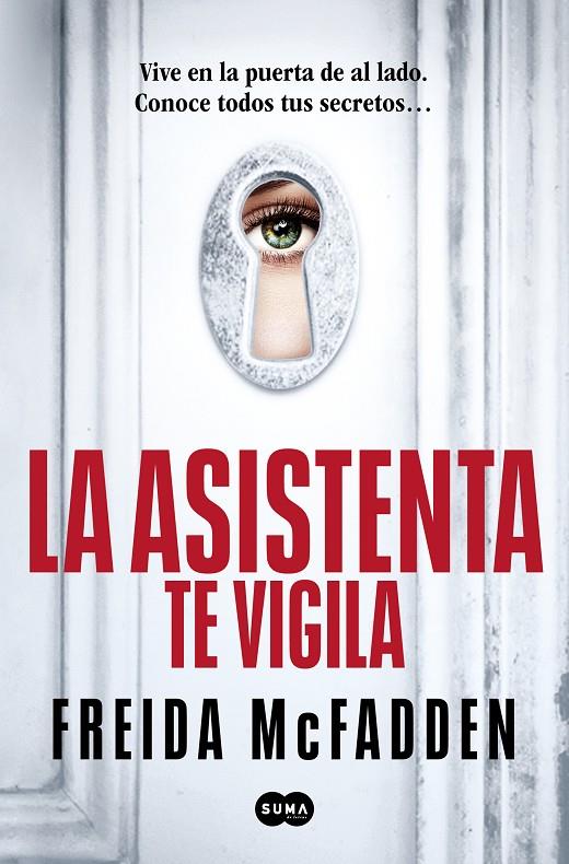 LA ASISTENTA TE VIGILA (LA ASISTENTA 3) | 9788410257184 | MCFADDEN, FREIDA | Galatea Llibres | Librería online de Reus, Tarragona | Comprar libros en catalán y castellano online