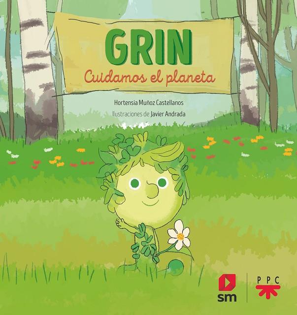 GRIN. CUIDAMOS EL PLANETA | 9788413184692 | MUÑOZ CASTELLANOS, HORTENSIA | Galatea Llibres | Llibreria online de Reus, Tarragona | Comprar llibres en català i castellà online