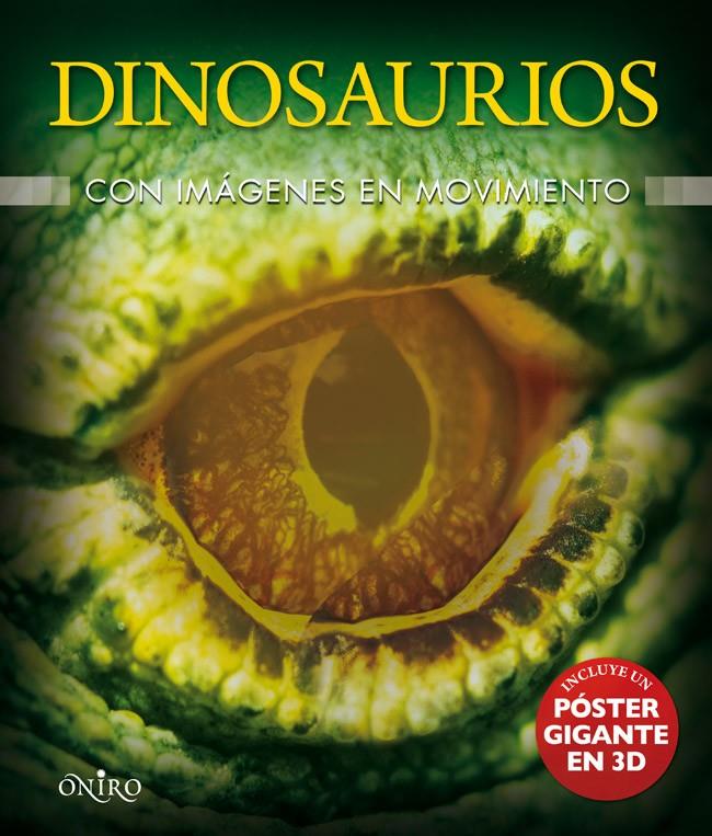 DINOSAURIOS CON IMÁGENES EN MOVIMIENTO | 9788497546737 | Galatea Llibres | Librería online de Reus, Tarragona | Comprar libros en catalán y castellano online