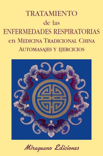 TRATAMIENTO DE LAS ENFERMEDADES RESPIRATORIAS. AUT | 9788485639724 | ANONIMAS Y COLECTIVAS | Galatea Llibres | Llibreria online de Reus, Tarragona | Comprar llibres en català i castellà online