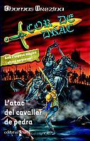 ATAC DEL CAVALLER DE PEDRA, L' | 9788466104487 | BREZINA, THOMAS | Galatea Llibres | Llibreria online de Reus, Tarragona | Comprar llibres en català i castellà online