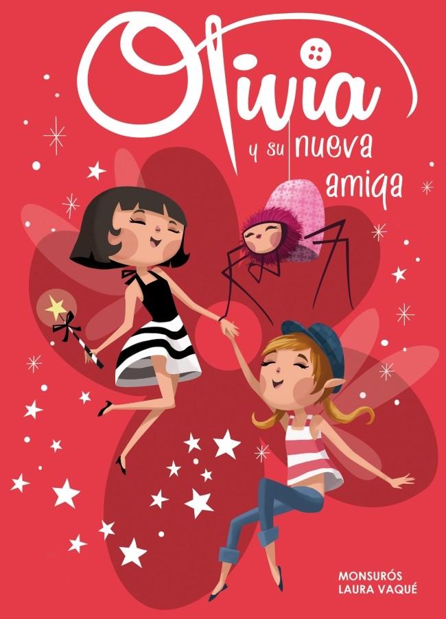 OLIVIA Y SU NUEVA AMIGA (OLIVIA, 3) | 9788448840358 | VAQUÉ, LAURA; CASAS, MONTSERRAT | Galatea Llibres | Llibreria online de Reus, Tarragona | Comprar llibres en català i castellà online