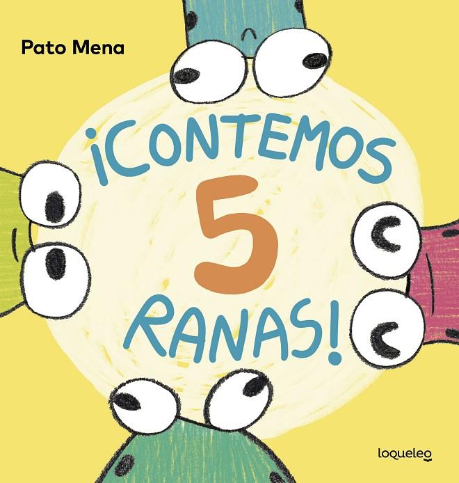 ¡CONTEMOS 5 RANAS! | 9788491227953 | MENA ROZAS, CARLOS | Galatea Llibres | Llibreria online de Reus, Tarragona | Comprar llibres en català i castellà online