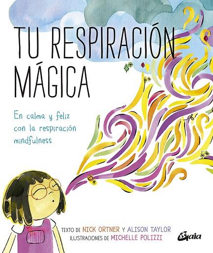 TU RESPIRACIÓN MÁGICA | 9788484458289 | RODRÍGUEZ MANSO, LAURA | Galatea Llibres | Llibreria online de Reus, Tarragona | Comprar llibres en català i castellà online