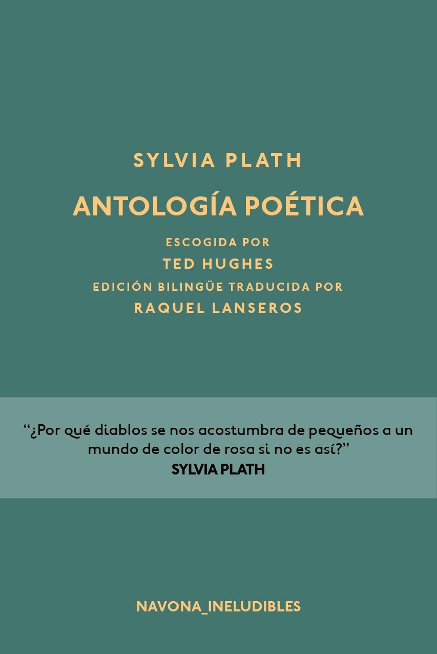 ANTOLOGÍA POÉTICA PLATH | 9788417181185 | PLATH, SYLVIA | Galatea Llibres | Librería online de Reus, Tarragona | Comprar libros en catalán y castellano online