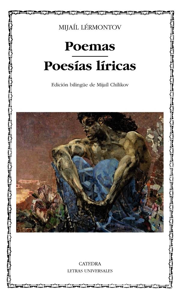 POEMAS; POESÍAS LÍRICAS | 9788437632773 | LÉRMONTOV, MIJAÍL | Galatea Llibres | Llibreria online de Reus, Tarragona | Comprar llibres en català i castellà online