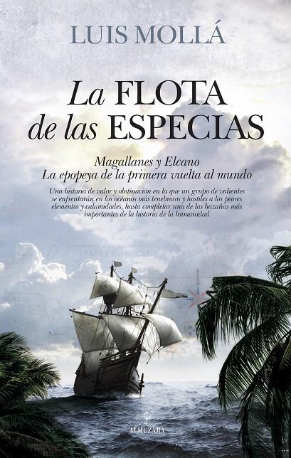 LA FLOTA DE LAS ESPECIAS | 9788416776986 | MOLLÁ AYUSO, LUIS | Galatea Llibres | Llibreria online de Reus, Tarragona | Comprar llibres en català i castellà online