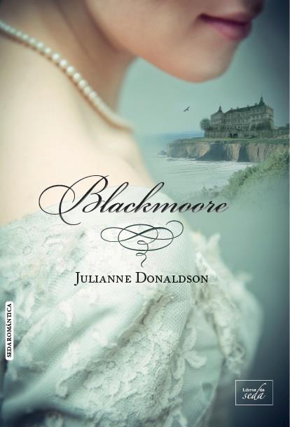 BLACKMOORE | 9788415854296 | DONALDSON, JULIANNE | Galatea Llibres | Llibreria online de Reus, Tarragona | Comprar llibres en català i castellà online