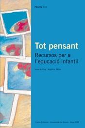 TOT PENSANT -RECURSOS PER A L'EDUCACIO INFANTIL | 9788476025918 | SATIRO, ANGELICA | Galatea Llibres | Librería online de Reus, Tarragona | Comprar libros en catalán y castellano online