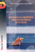 ESCURSION A LA REGRESION LOGISTICA EN CIENCISALUD | 9788479781835 | SILVA AYÇAGUER,LUIS CARLOS | Galatea Llibres | Llibreria online de Reus, Tarragona | Comprar llibres en català i castellà online