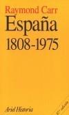 ESPAÑA, 1808-1975 | 9788434466159 | CARR, RAYMOND | Galatea Llibres | Librería online de Reus, Tarragona | Comprar libros en catalán y castellano online