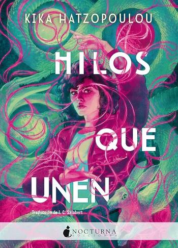 HILOS QUE UNEN | 9788419680389 | HATZOPOULOU, KIKA | Galatea Llibres | Librería online de Reus, Tarragona | Comprar libros en catalán y castellano online