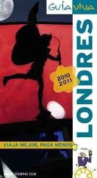 LONDRES GUIA VIVA | 9788497767620 | MONTERO, FRANCISCO JOSÉ/PLAZA, CARIDAD/ARROYO, GONZALO | Galatea Llibres | Librería online de Reus, Tarragona | Comprar libros en catalán y castellano online