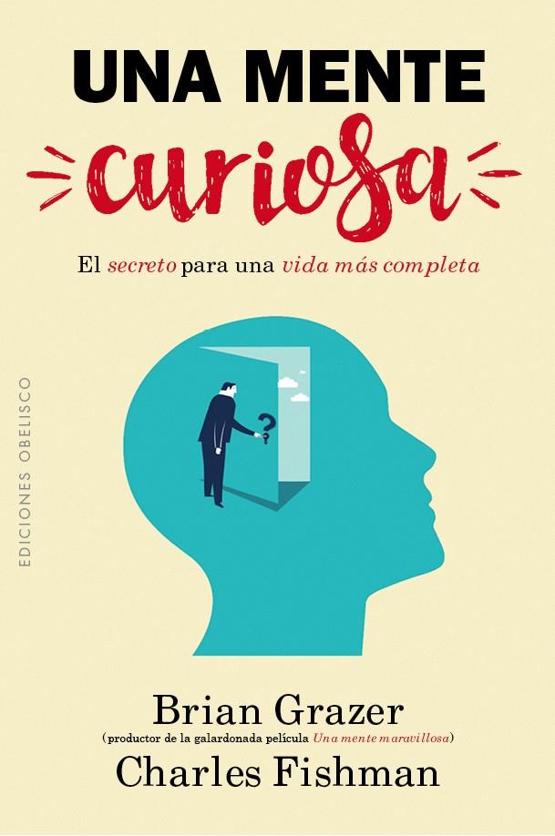 UNA MENTE CURIOSA | 9788491111962 | GRAZER, BRIAN | Galatea Llibres | Llibreria online de Reus, Tarragona | Comprar llibres en català i castellà online