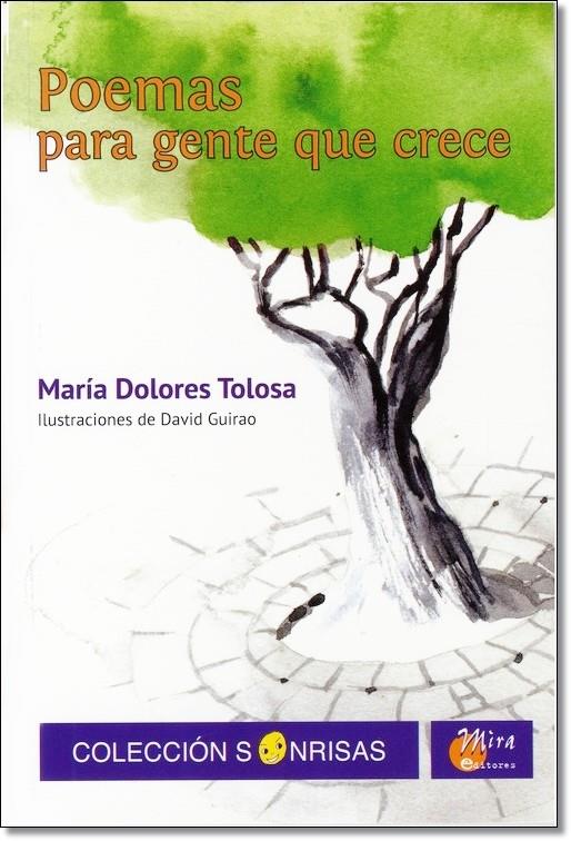 POEMAS PARA GENTE QUE CRECE | 9788484654025 | TOLOSA, Mº DOLORES | Galatea Llibres | Llibreria online de Reus, Tarragona | Comprar llibres en català i castellà online