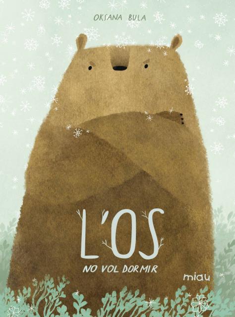 L'OS NO VOL DORMIR | 9788418277795 | BULA, OKSANA | Galatea Llibres | Llibreria online de Reus, Tarragona | Comprar llibres en català i castellà online