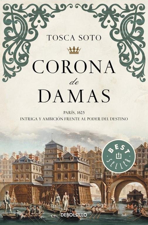 CORONA DE DAMAS | 9788490625736 | SOTO, TOSCA | Galatea Llibres | Llibreria online de Reus, Tarragona | Comprar llibres en català i castellà online