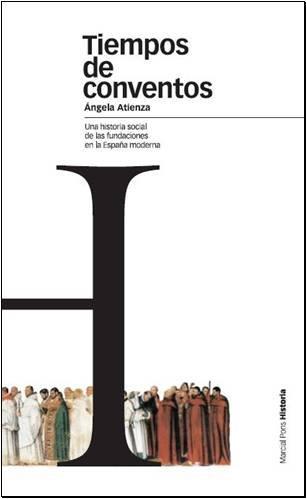 TIEMPO DE CONVENTOS | 9788496467736 | ATIENZA, ANGELA | Galatea Llibres | Llibreria online de Reus, Tarragona | Comprar llibres en català i castellà online