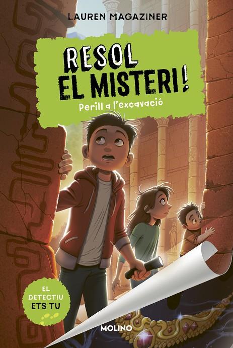 RESOL EL MISTERI! 4 - PERILL A L'EXCAVACIÓ | 9788427226203 | MAGAZINER, LAUREN | Galatea Llibres | Llibreria online de Reus, Tarragona | Comprar llibres en català i castellà online