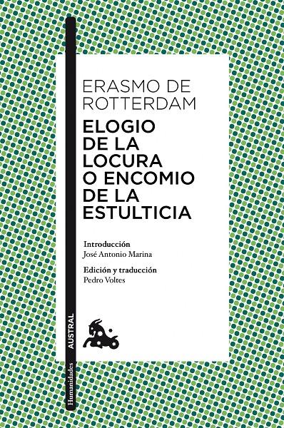 ELOGIO DE LA LOCURA O ENCOMIO DE LA ESTULTICIA | 9788467038026 | ERASMO DE ROTTERDAM | Galatea Llibres | Librería online de Reus, Tarragona | Comprar libros en catalán y castellano online