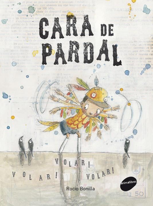 CARA DE PARDAL | 9788415975182 | BONILLA, ROCIO | Galatea Llibres | Llibreria online de Reus, Tarragona | Comprar llibres en català i castellà online