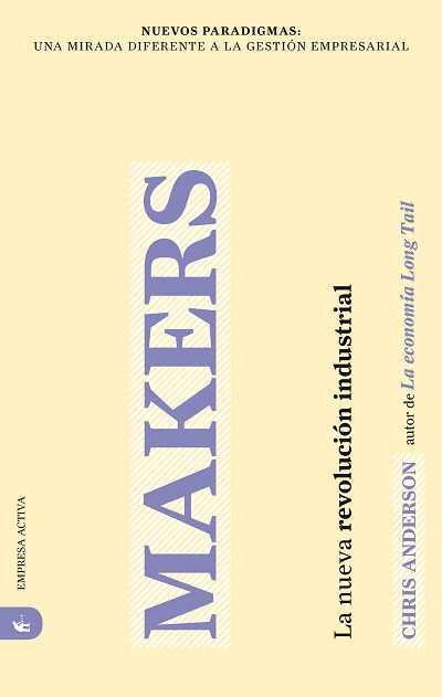 MAKERS | 9788496627703 | ANDERSON, CHRIS | Galatea Llibres | Librería online de Reus, Tarragona | Comprar libros en catalán y castellano online