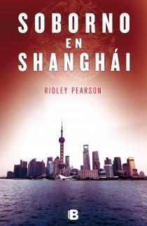 SOBORNO EN SHANGHAI | 9788466652186 | PEARSON, RIDLEY | Galatea Llibres | Llibreria online de Reus, Tarragona | Comprar llibres en català i castellà online