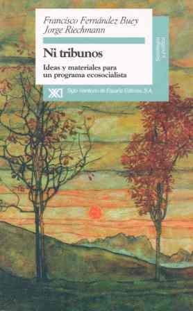 NI TRIBUTOS.IDEAS Y MATERIALES PARA UN PROGRAMA EC | 9788432309458 | FERNANDEZ BUEY, FRANCISCO | Galatea Llibres | Llibreria online de Reus, Tarragona | Comprar llibres en català i castellà online